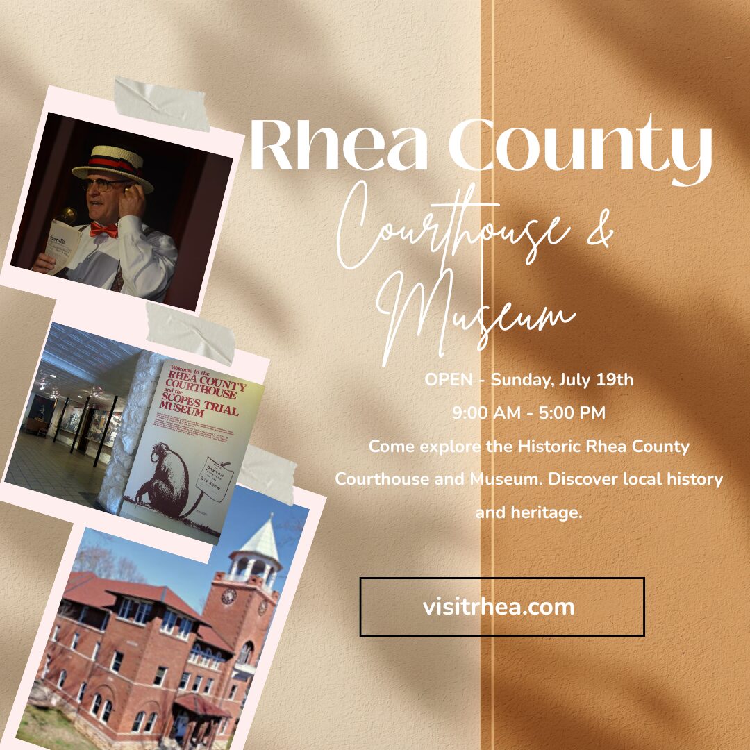 Historic Rhea County Courthouse & Museum Open